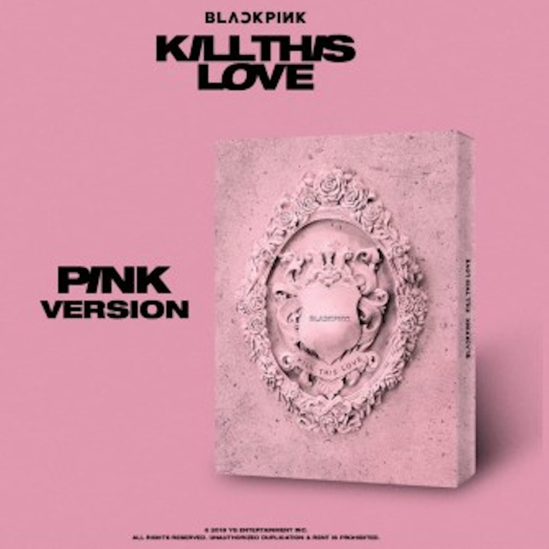 BLACKPINK Kill this love
